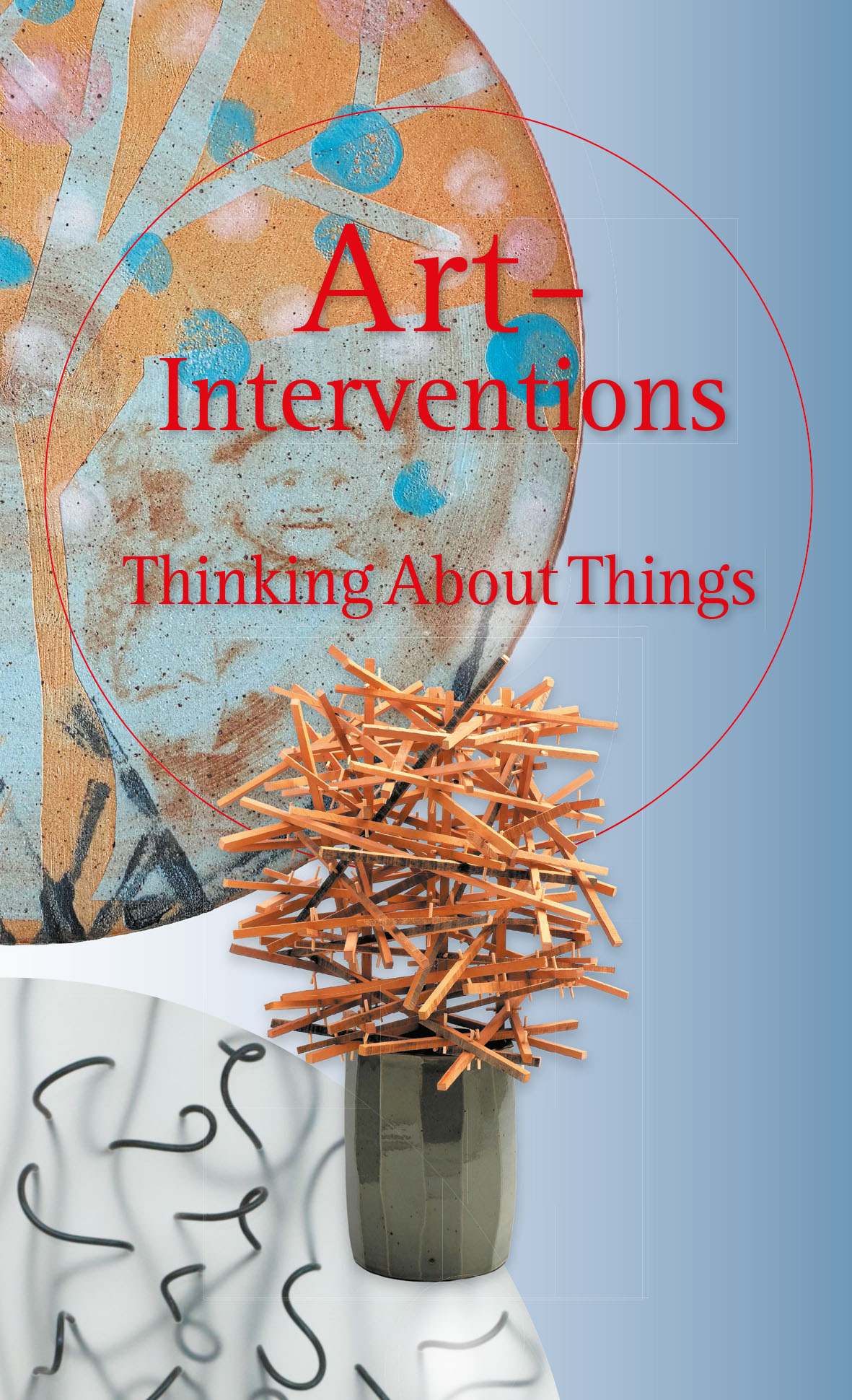 Thinking About Things – Art Interventions II